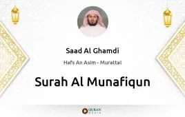 Surah Al-Munafiqun by Saad Al Ghamdi download & Listen