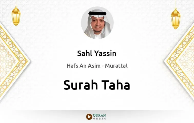 Surah Taha MP3 Sahl Yassin