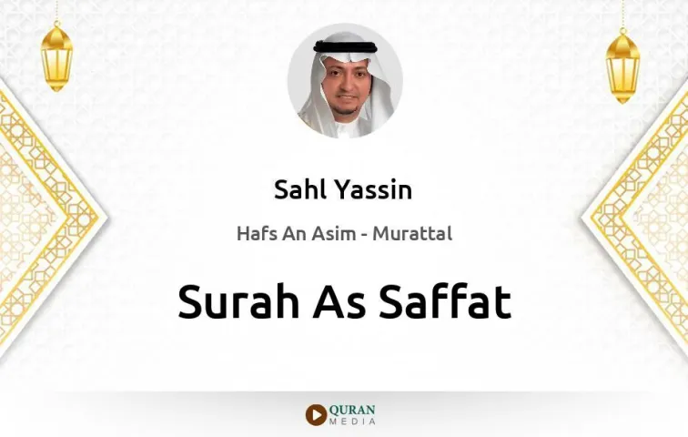 Surah As-Saffat MP3 Sahl Yassin