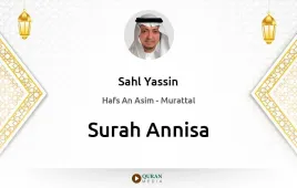 Surah Annisa by Sahl Yassin download & Listen