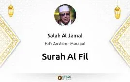 Surah Al-Fil by Salah Al Jamal download & Listen