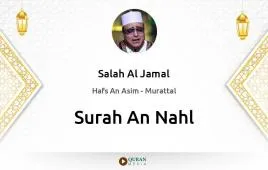 Surah An-Nahl by Salah Al Jamal download & Listen