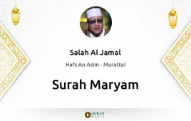 Surah Maryam by Salah Al Jamal download & Listen