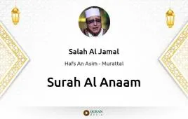 Surah Al-Anaam by Salah Al Jamal download & Listen