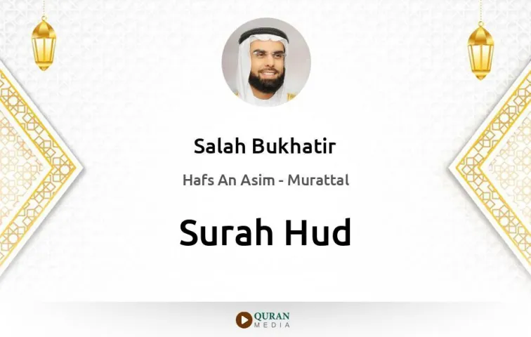 Surah Hud MP3 Salah Bukhatir