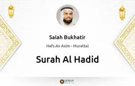 Surah Al-Hadid by Salah Bukhatir download & Listen