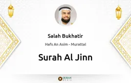 Surah Al-Jinn by Salah Bukhatir download & Listen