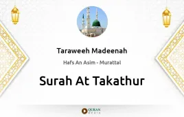 Surah At-Takathur by Taraweeh Madeenah 1425 download & Listen