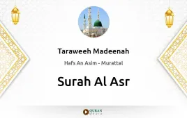 Surah Al-Asr by Taraweeh Madeenah 1425 download & Listen