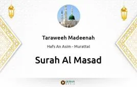 Surah Al-Masad by Taraweeh Madeenah 1425 download & Listen