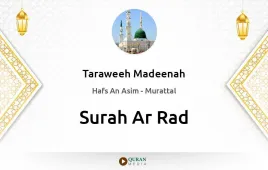 Surah Ar-Rad by Taraweeh Madeenah 1425 download & Listen