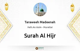 Surah Al-Hijr by Taraweeh Madeenah 1425 download & Listen