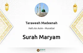 Surah Maryam by Taraweeh Madeenah 1425 download & Listen