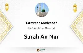 Surah An-Nur by Taraweeh Madeenah 1425 download & Listen