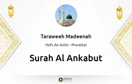 Surah Al-Ankabut by Taraweeh Madeenah 1425 download & Listen