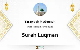 Surah Luqman by Taraweeh Madeenah 1425 download & Listen