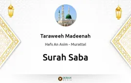 Surah Saba by Taraweeh Madeenah 1425 download & Listen