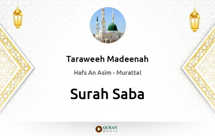 Surah Saba MP3 Taraweeh Madeenah 1425