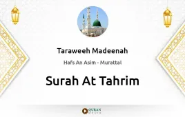 Surah At-Tahrim by Taraweeh Madeenah 1425 download & Listen