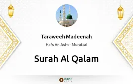 Surah Al-Qalam by Taraweeh Madeenah 1425 download & Listen