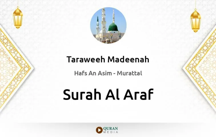 Surah Al-Araf MP3 Taraweeh Madeenah 1425