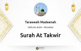 Surah At-Takwir by Taraweeh Madeenah 1425 download & Listen