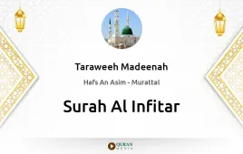 Surah Al-Infitar by Taraweeh Madeenah 1425 download & Listen