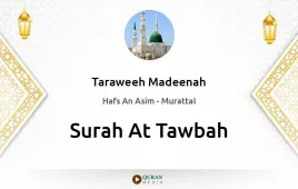 Surah At-Tawbah by Taraweeh Madeenah 1425 download & Listen