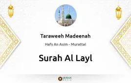 Surah Al-Layl by Taraweeh Madeenah 1425 download & Listen