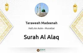 Surah Al-Alaq by Taraweeh Madeenah 1425 download & Listen