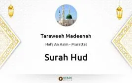 Surah Hud by Taraweeh Madeenah 1426 download & Listen