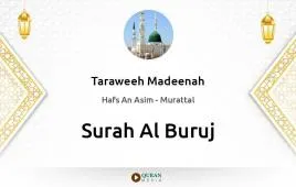 Surah Al-Buruj by Taraweeh Madeenah 1426 download & Listen