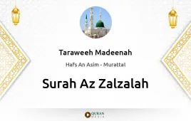 Surah Az-Zalzalah by Taraweeh Madeenah 1426 download & Listen