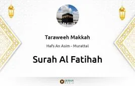 Surah Al-Fatihah by Taraweeh Makkah 1430 download & Listen