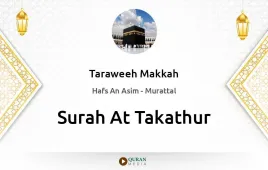 Surah At-Takathur by Taraweeh Makkah 1430 download & Listen