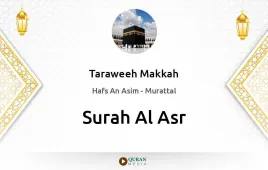 Surah Al-Asr by Taraweeh Makkah 1430 download & Listen