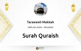 Surah Quraish by Taraweeh Makkah 1430 download & Listen