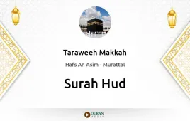 Surah Hud by Taraweeh Makkah 1430 download & Listen