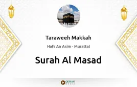 Surah Al-Masad by Taraweeh Makkah 1430 download & Listen