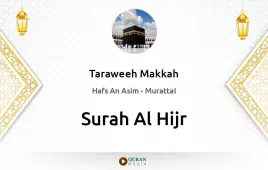 Surah Al-Hijr by Taraweeh Makkah 1430 download & Listen