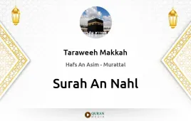 Surah An-Nahl by Taraweeh Makkah 1430 download & Listen