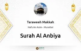 Surah Al-Anbiya by Taraweeh Makkah 1430 download & Listen