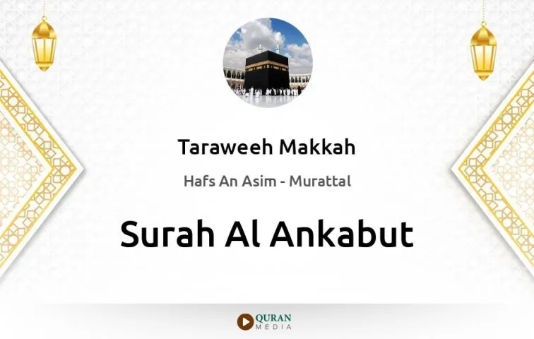 Surah Al-Ankabut MP3 Taraweeh Makkah 1430