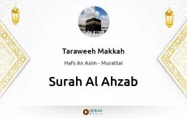 Surah Al-Ahzab by Taraweeh Makkah 1430 download & Listen