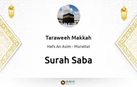 Surah Saba by Taraweeh Makkah 1430 download & Listen