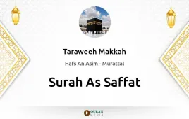 Surah As-Saffat by Taraweeh Makkah 1430 download & Listen