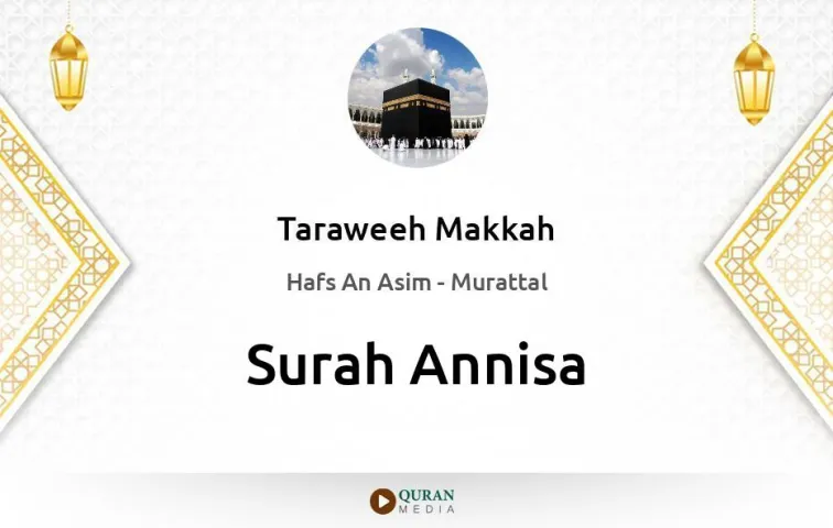 Surah Annisa MP3 Taraweeh Makkah 1430