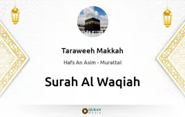 Surah Al-Waqiah by Taraweeh Makkah 1430 download & Listen