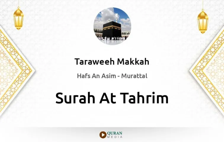 Surah At-Tahrim MP3 Taraweeh Makkah 1430