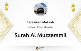 Surah Al-Muzzammil by Taraweeh Makkah 1430 download & Listen